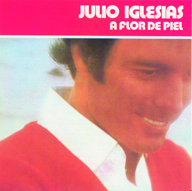 کاور آهنگ En Cualquier Parte (Another Time, Another Place) از Julio Iglesias