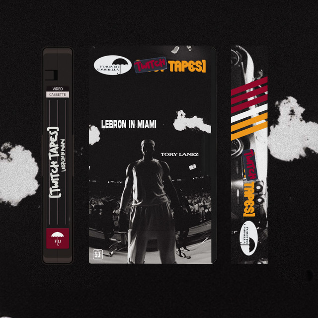 کاور آهنگ Lebron In Miami - Twitch Tapes از Tory Lanez