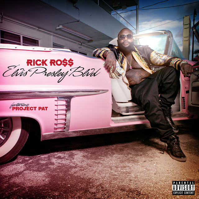 کاور آهنگ Elvis Presley Blvd. از Rick Ross, Project Pat