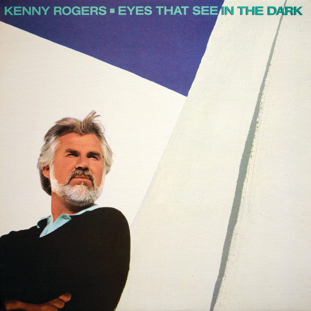 کاور آهنگ Eyes That See In The Dark از Kenny Rogers