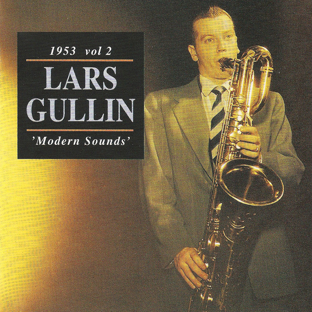 کاور آهنگ 'Deed I Do (feat. Lars Gullin, Gunnar Svensson, Simon Brehm & Wes Ilcken) از Lars Gullin