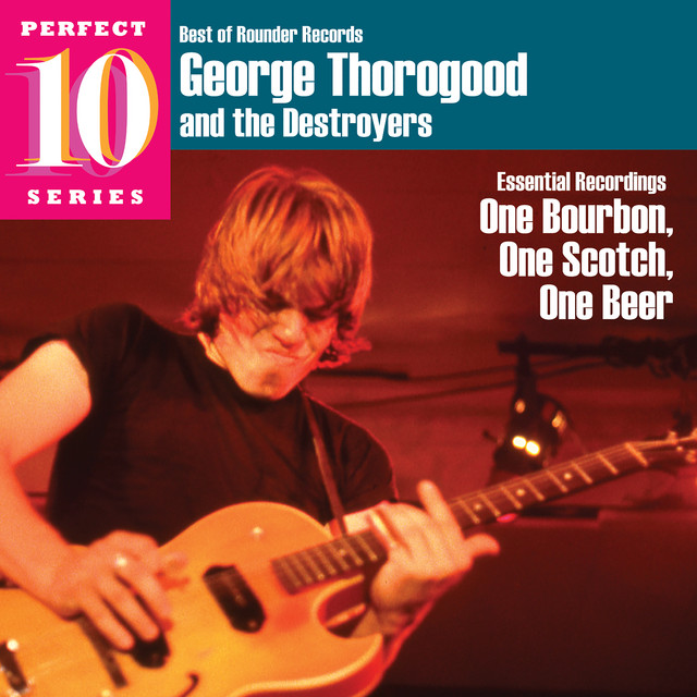 کاور آهنگ Can't Stop Lovin' از George Thorogood & The Destroyers