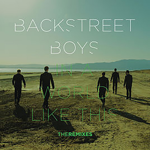 کاور آهنگ In a World Like This (Varun Remix) از Backstreet Boys, Varun