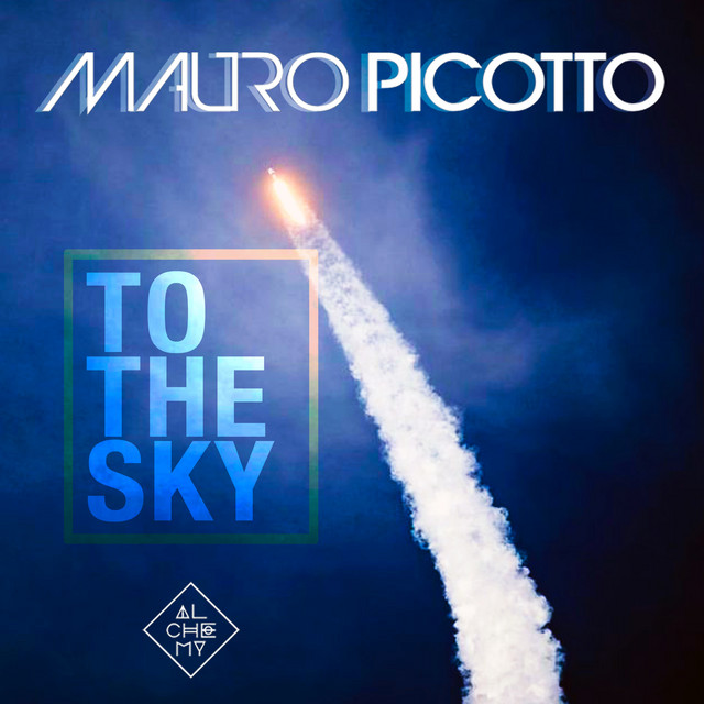 کاور آهنگ To the Sky - Superclub Mix از Mauro Picotto