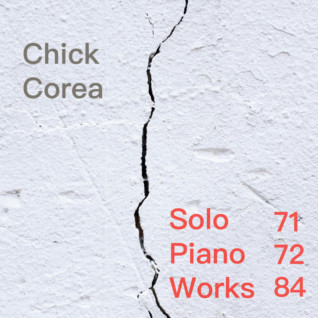 کاور آهنگ Where Are You Now? - A Suite Of 8 Pictures - Picture 1 از Chick Corea