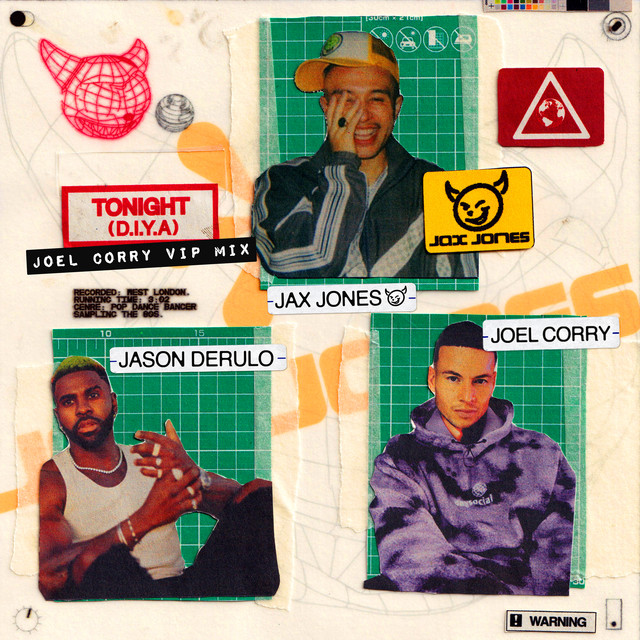کاور آهنگ Tonight (D.I.Y.A) - Joel Corry VIP Mix از Jason Derulo, Joel Corry, Jax Jones
