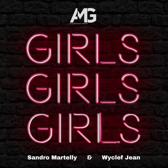 کاور آهنگ Girls Girls Girls از Wyclef Jean