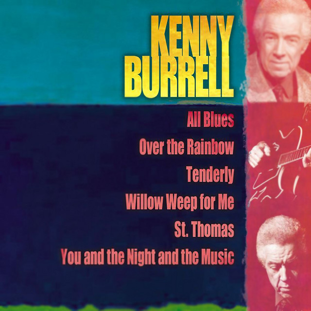 کاور آهنگ You And The Night And The Music از Kenny Burrell