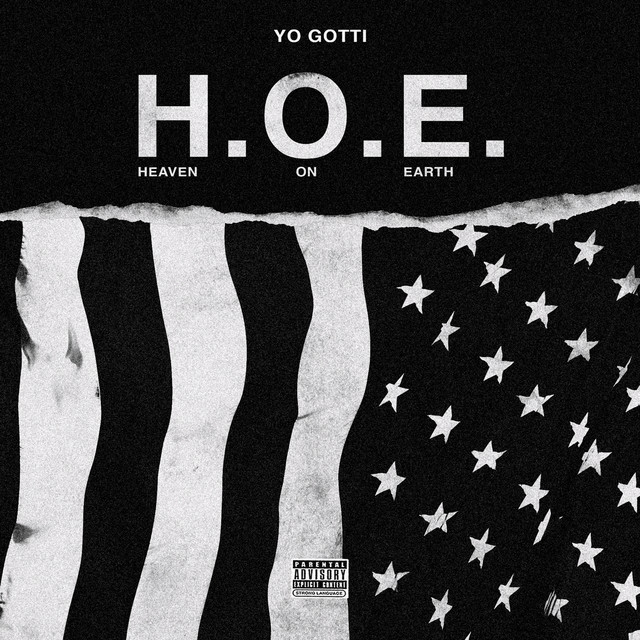 کاور آهنگ H.O.E. (Heaven On Earth) از Yo Gotti