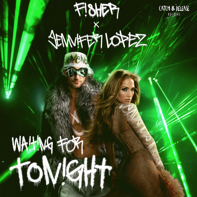 کاور آهنگ Waiting For Tonight از Jennifer Lopez, FISHER