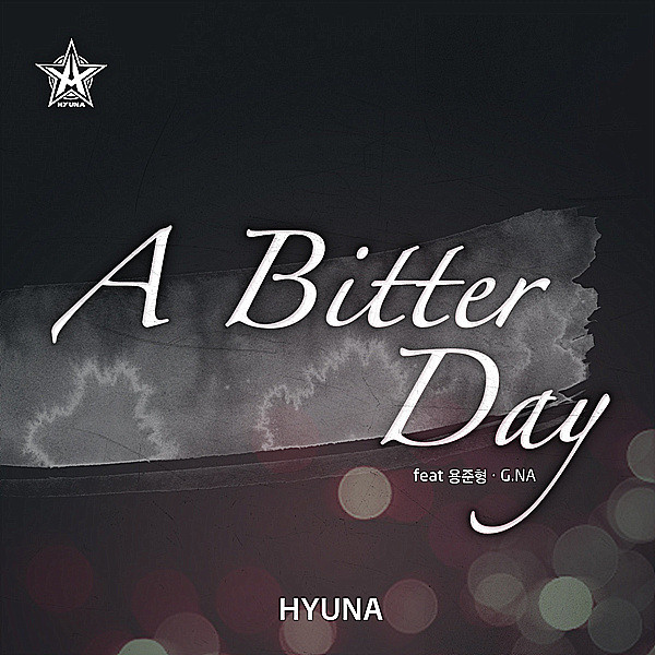 کاور آهنگ A Bitter Day (Feat. Jun Hyung Yong & G.NA) از HyunA