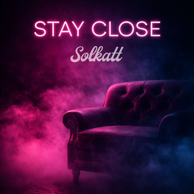 کاور آهنگ Stay Close از Solkatt