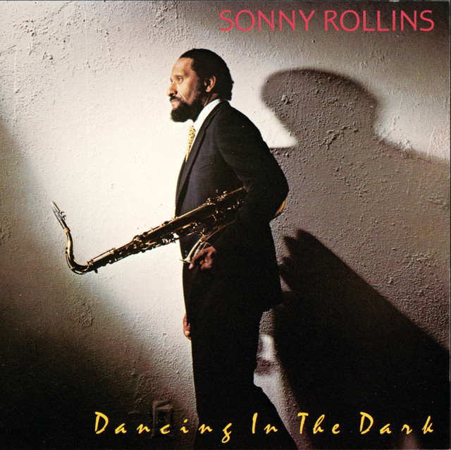کاور آهنگ Dancing In The Dark از Sonny Rollins