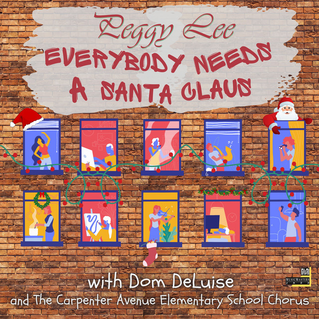 کاور آهنگ Everybody Needs a Santa Claus از Peggy Lee