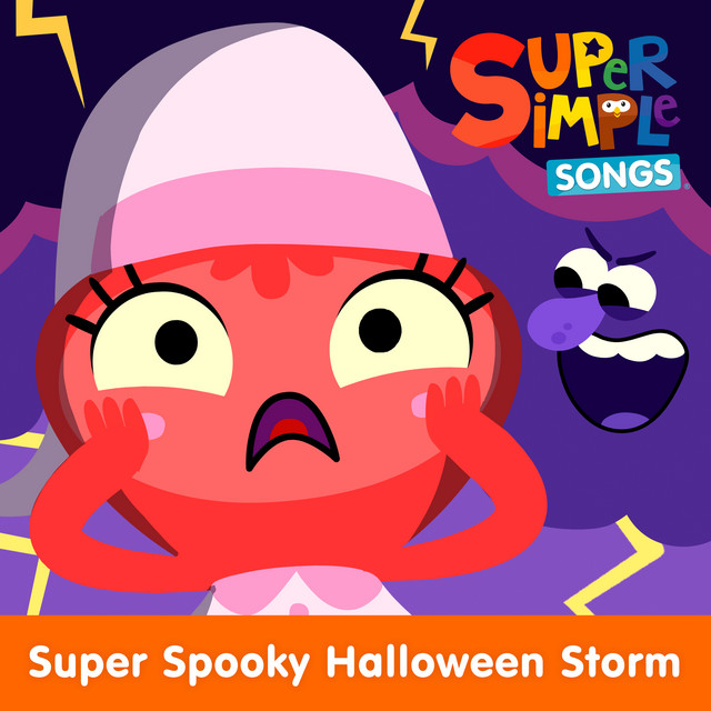 کاور آهنگ Super Spooky Halloween Storm - Sing-Along از Super Simple Songs