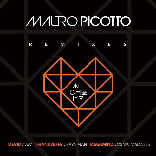 کاور آهنگ Cosmic Madness - Mauro Picotto Remix از Mauro Picotto, Megamind