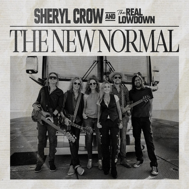 کاور آهنگ The New Normal از Sheryl Crow
