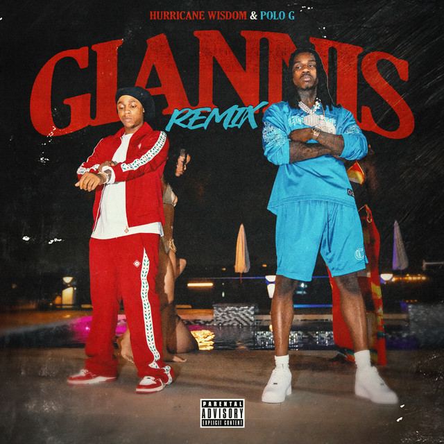 کاور آهنگ Giannis Remix از Polo G, Hurricane Wisdom