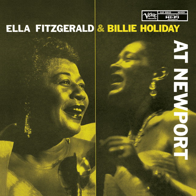 کاور آهنگ Lady Sings The Blues - Live At The Newport Jazz Festival, 1957 از Ella Fitzgerald, Carmen McRae, Billie Holiday