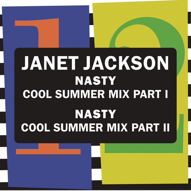 کاور آهنگ Nasty - Cool Summer Mix / Pt. 1 از Janet Jackson
