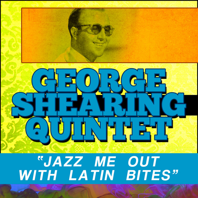 کاور آهنگ My Music Is for You از George Shearing Quintet