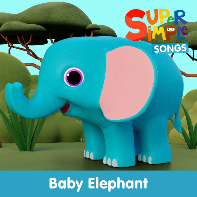 کاور آهنگ Baby Elephant از Super Simple Songs