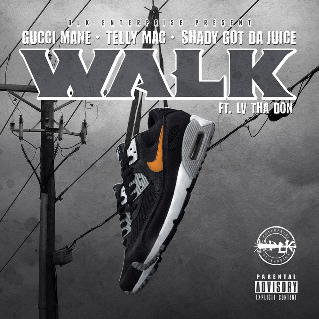 کاور آهنگ Walk از Gucci Mane