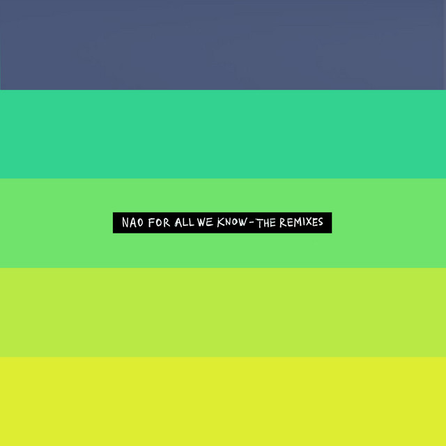 کاور آهنگ Get to Know Ya - KAYTRANADA FLIP از KAYTRANADA, Nao