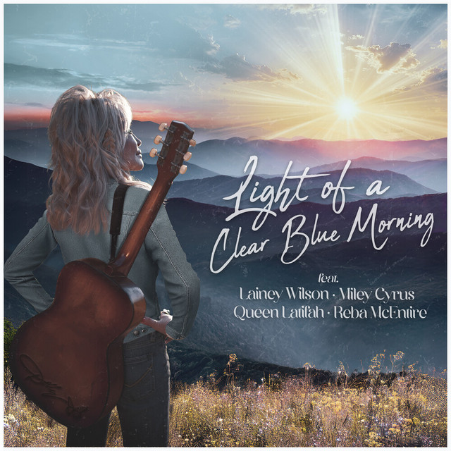 کاور آهنگ Light of a Clear Blue Morning از Miley Cyrus, Dolly Parton, Lainey Wilson, Reba McEntire, Queen Latifah