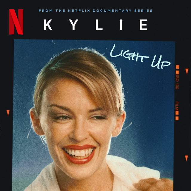 کاور آهنگ Light Up (From the Netflix Documentary 'Kylie') از Kylie Minogue