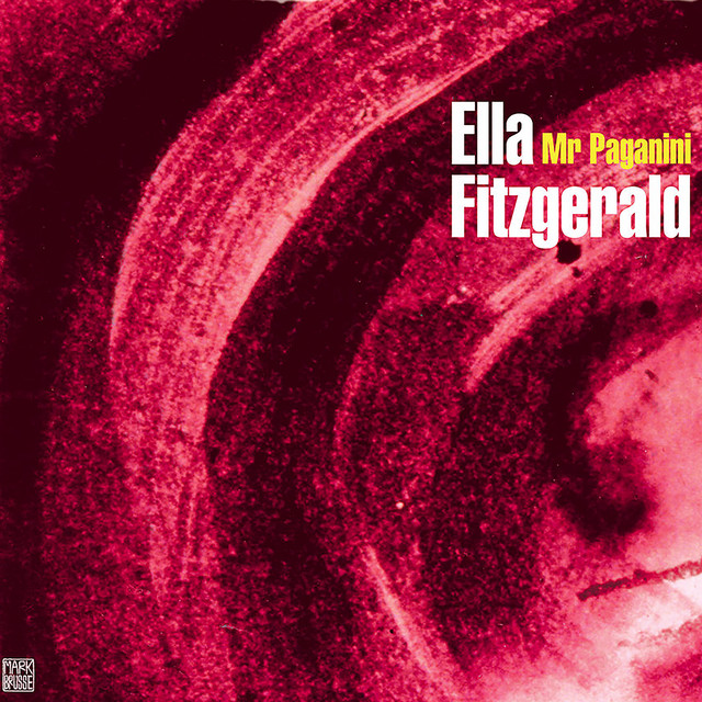 کاور آهنگ Mr. Paganini (2002 - Remaster) از Ella Fitzgerald