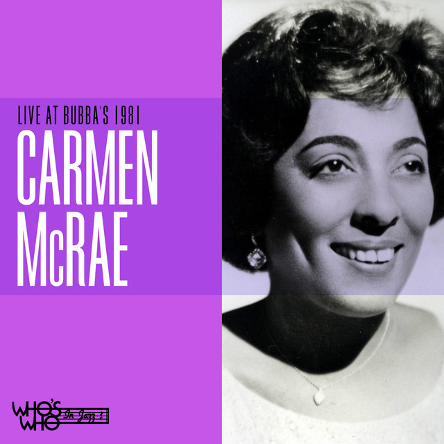 کاور آهنگ If I Were a Bell - Live از Carmen McRae
