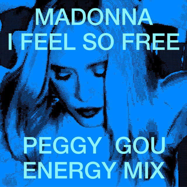 کاور آهنگ I Feel So Free - Peggy Gou Energy Mix از Madonna, Peggy Gou