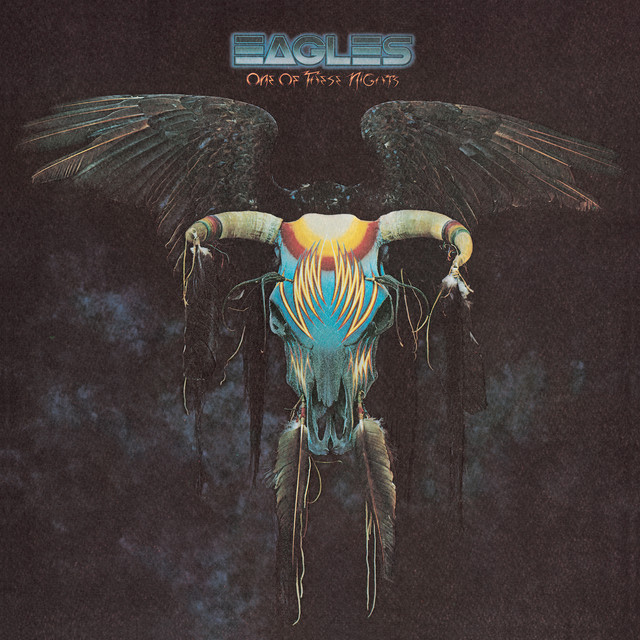 کاور آهنگ One of These Nights - 2013 Remaster از Eagles