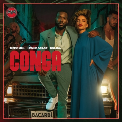 کاور آهنگ Conga از Meek Mill, Leslie Grace