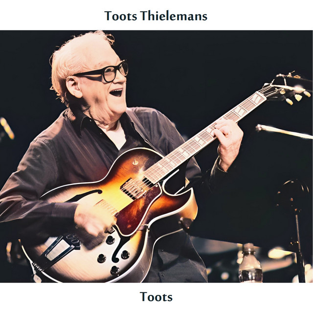 کاور آهنگ The Blacksmith Blues از Toots Thielemans