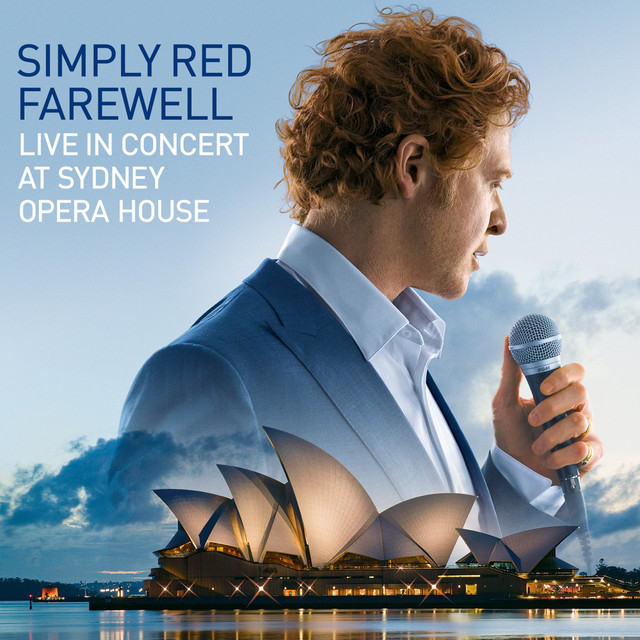 کاور آهنگ If You Don't Know Me by Now - Live at Sydney Opera House از Simply Red
