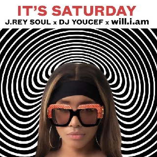 کاور آهنگ It's Saturday از will.i.am, J. Rey Soul, Dj Youcef
