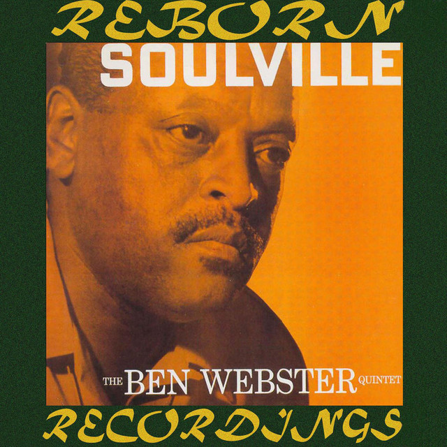 کاور آهنگ Lover Come Back to Me از The Ben Webster Quintet
