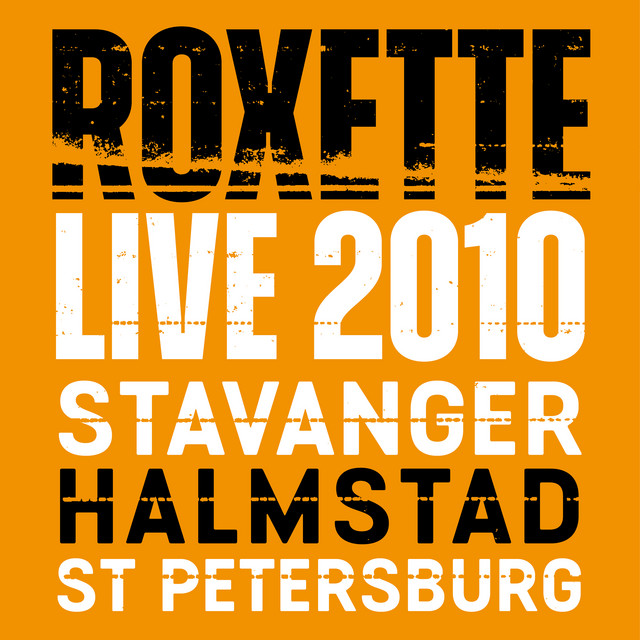 کاور آهنگ Church of Your Heart - Live in St. Petersburg 2010 از Roxette
