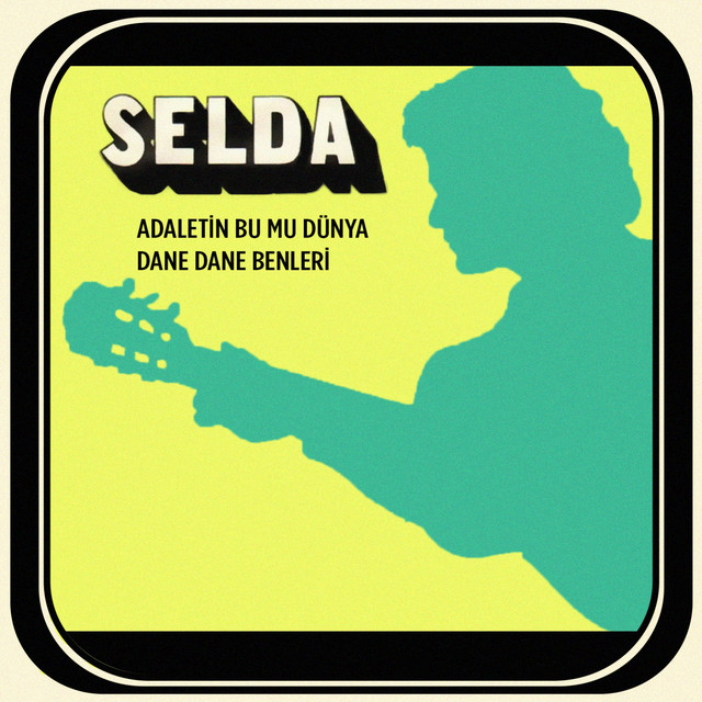 کاور آهنگ Adaletin Bu mu Dünya از Selda Bagcan