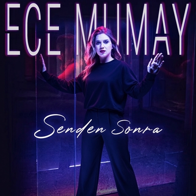کاور آهنگ Senden Sonra از Ece Mumay