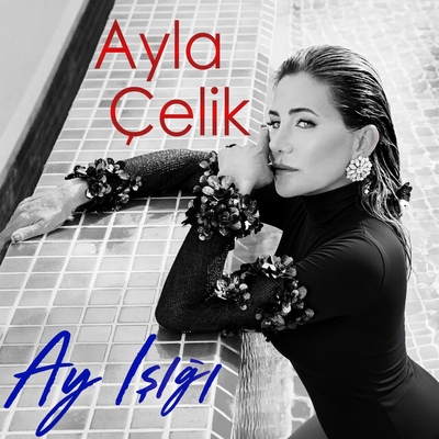 کاور آهنگ Ay Isigi از Ayla Celik