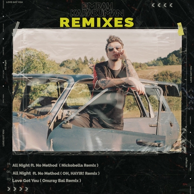 کاور آهنگ Love Got You - Onuray Bal Remix از Emrah Karaduman, Onuray Bal