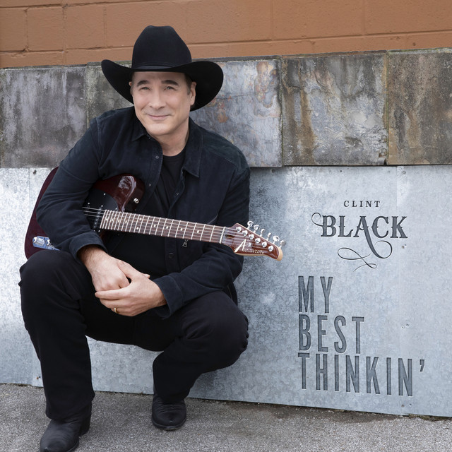 کاور آهنگ My Best Thinkin' از Clint Black