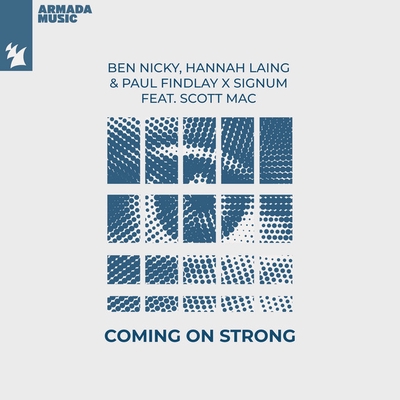 کاور آهنگ Coming On Strong - Extended Mix از Hannah Laing, Scott Mac, Signum, Ben Nicky, Paul Findlay