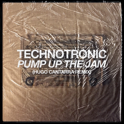 کاور آهنگ Pump Up The Jam - Hugo Cantarra Remix Edit از Technotronic, Hugo Cantarra