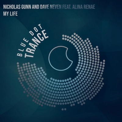 کاور آهنگ My Life - Extended Mix از Alina Renae, Nicholas Gunn, Dave Neven