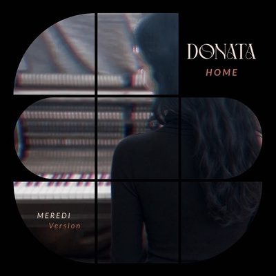 کاور آهنگ Home - Meredi Version از Meredi, Donata