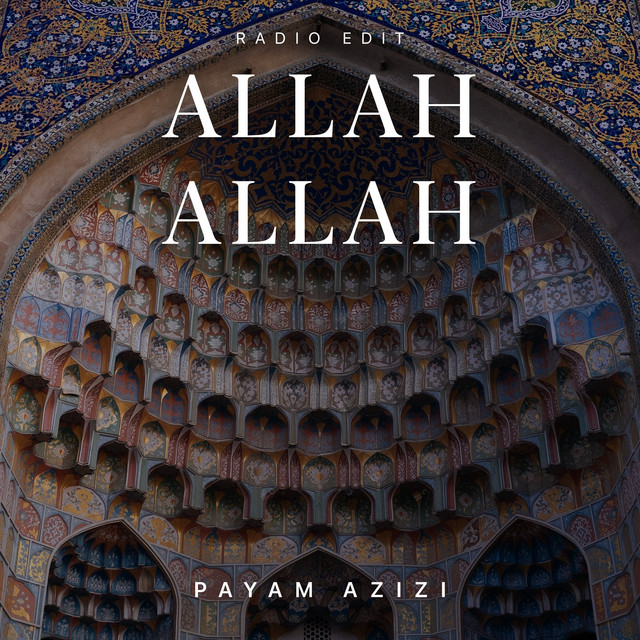 کاور آهنگ الله‌الله (نسخهٔ رادیویی) از پیام عزیزی